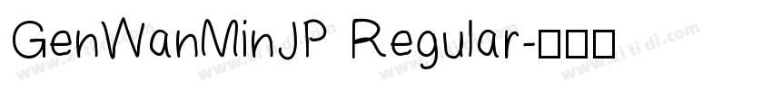 GenWanMinJP Regular字体转换